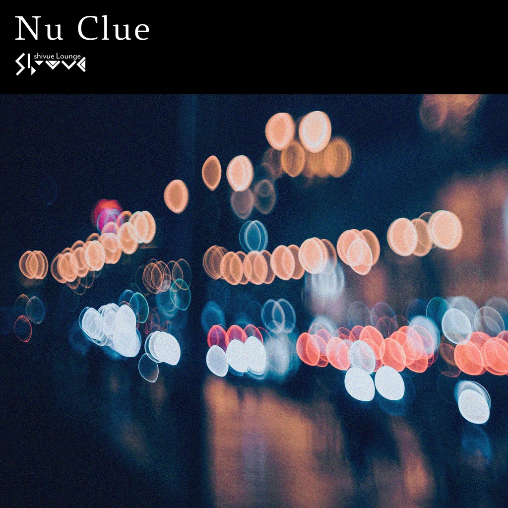 【10/9まで無料🏙️】Nu Clue