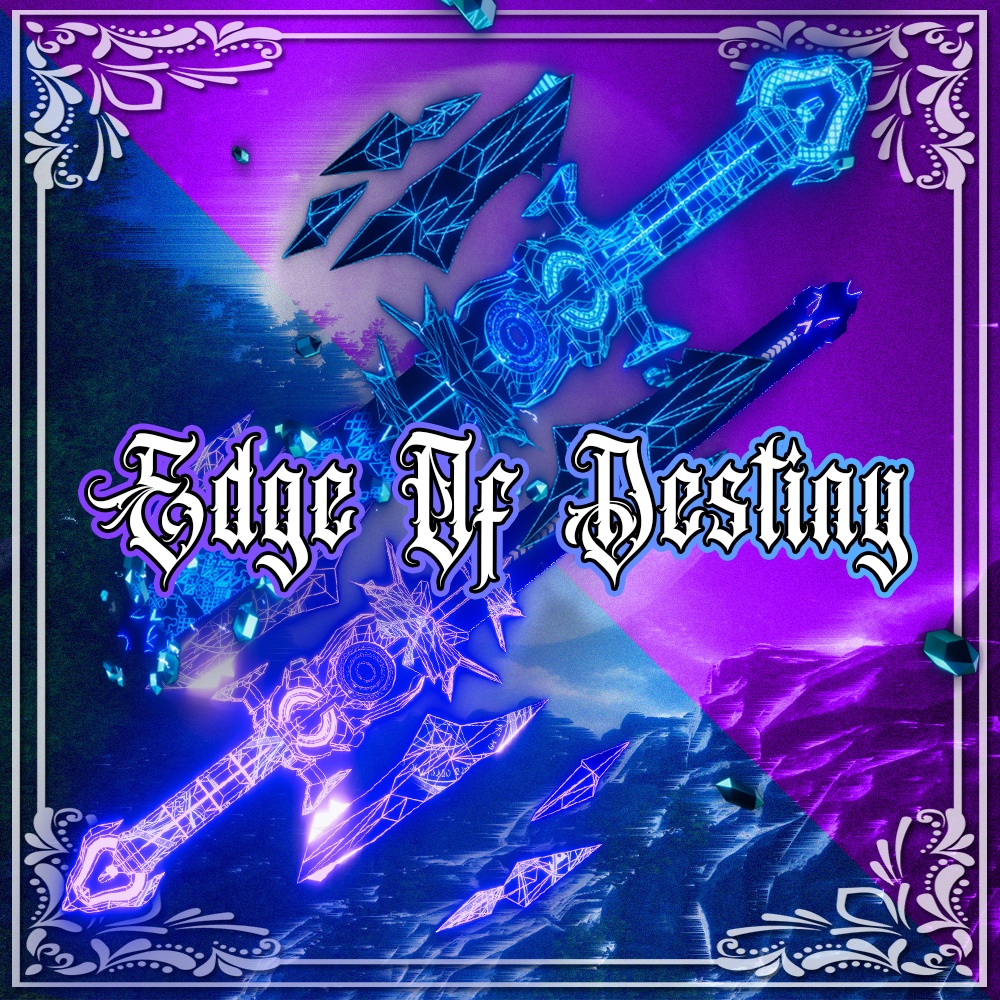 (剣の3Dモデル) ⚔️Edge Of Destiny⚔️ (VRChatモデル販売中！)