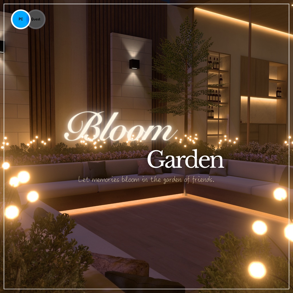 【VRC向けワールド】Bloom Garden