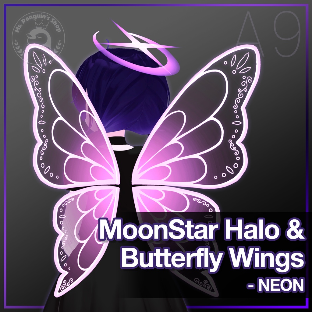MoonStarHalo & ButterflyWings -NEON- / ムーンスターハロー&バタフライウィングス -ネオン- (A9)