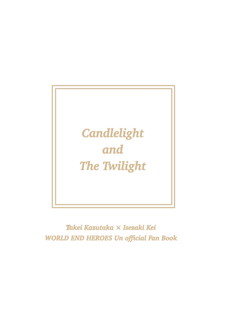 Candlelight and the Twilight