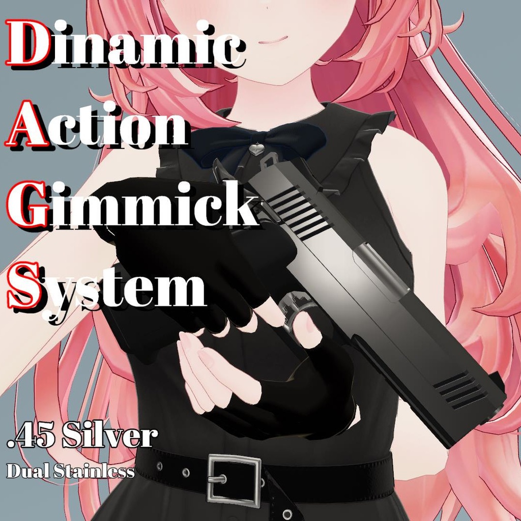 【VRChat想定】Avatars3.0向けギミック 「DAGs (Dynamic Action Gimmick System) HG」.45 シルバー DS【ModulerAvater対応】