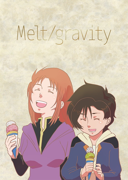 Melt/gravity