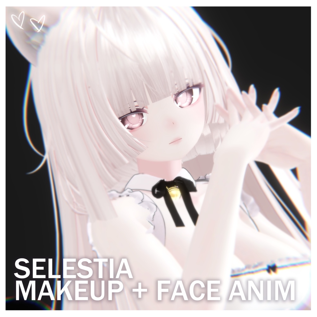 【セレスティア】MAKEUP & Face Animation