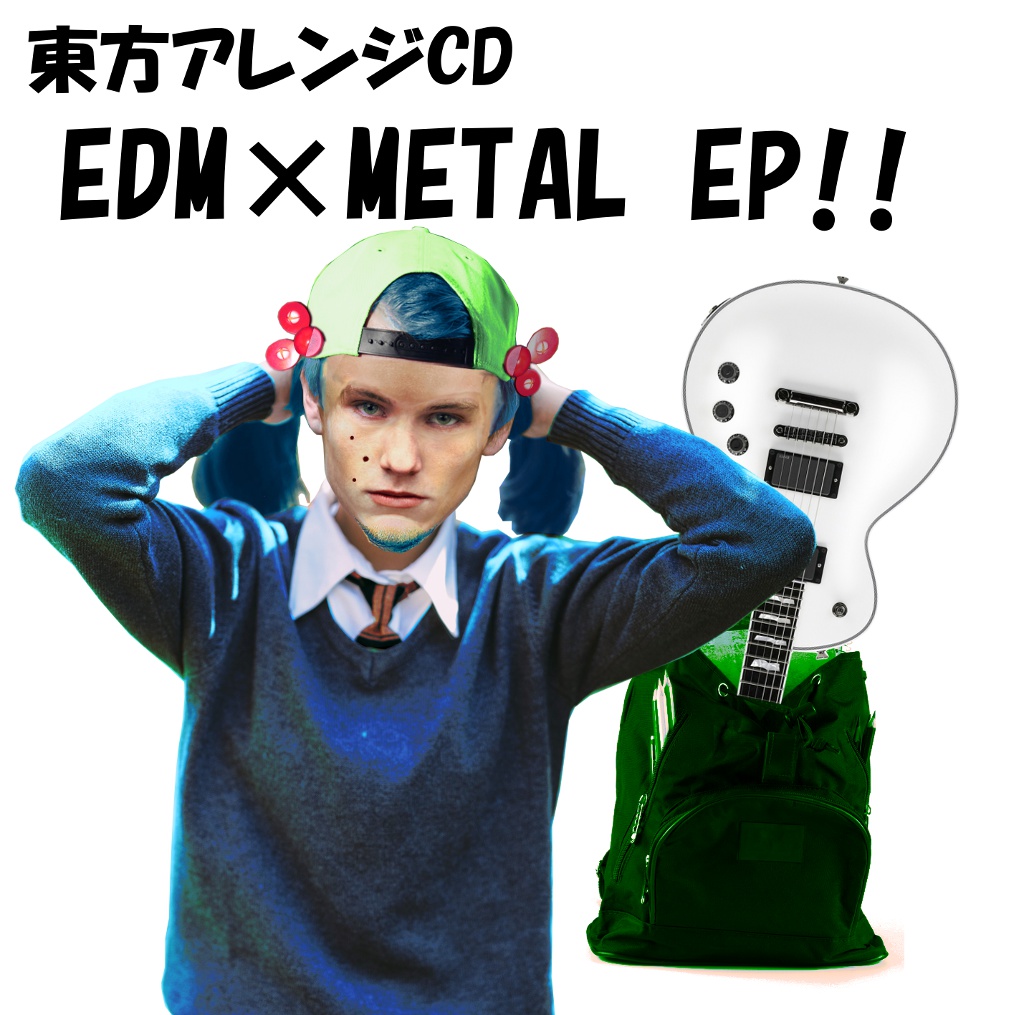 EDM x METAL EP!!