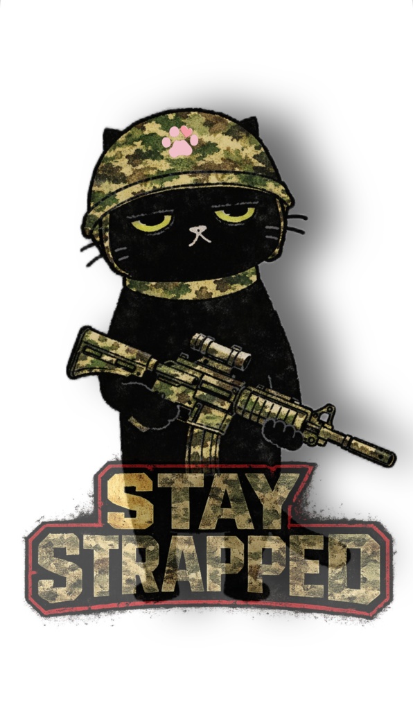 STAY STRAPPED – Tactical Black Cat –