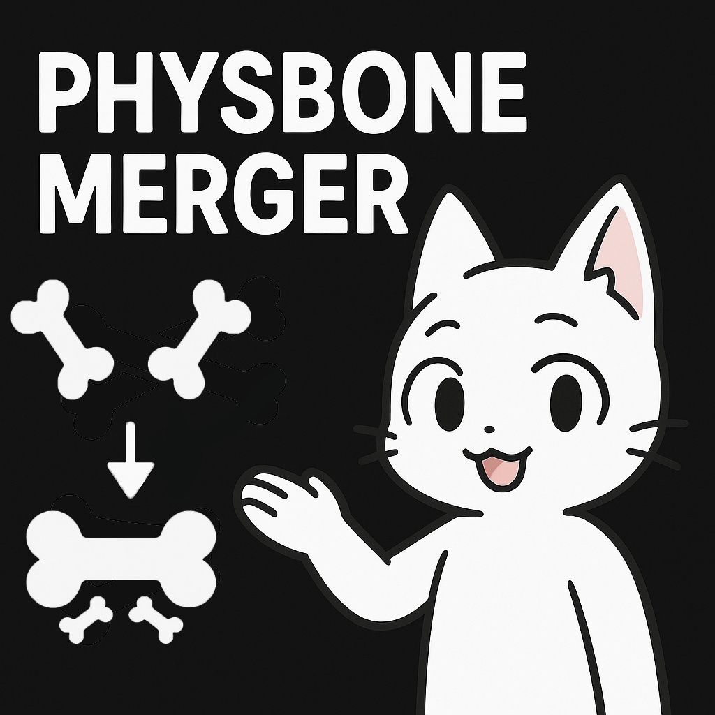 VRChat PhysBone Merger Tool - Unity Editor Extension