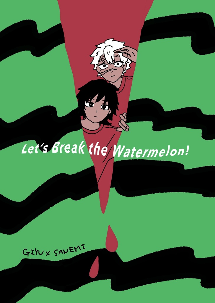 Let’s Break the Watermelon!