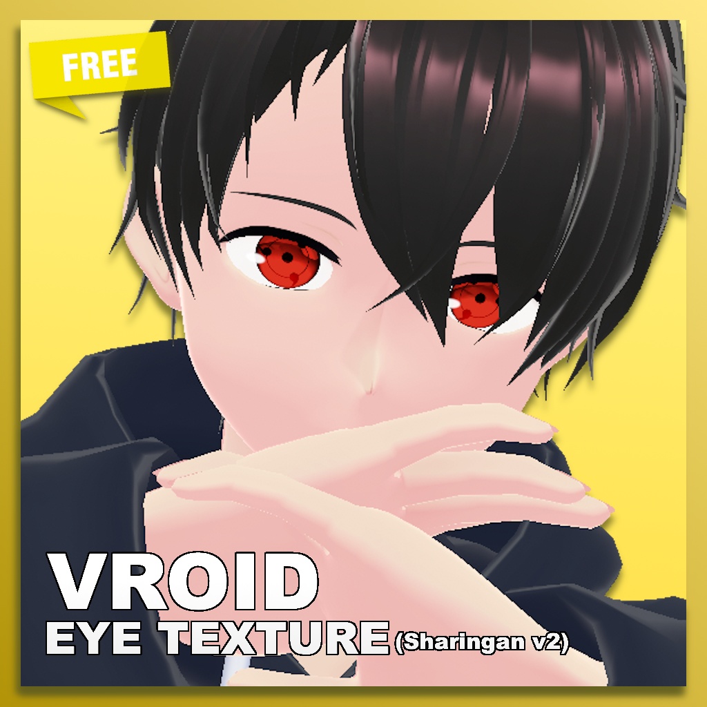(VROID) Naruto - Sharingan Eyes v2