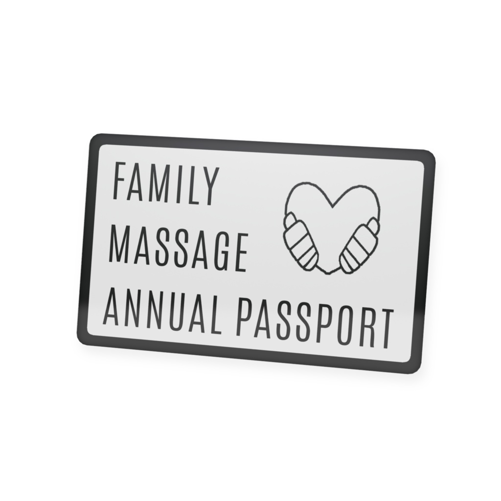 【プラカード】家族マッサージ年間パスポート