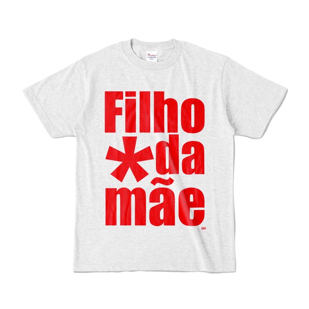 Tシャツ | アッシュ | Filho_da_mãe剛