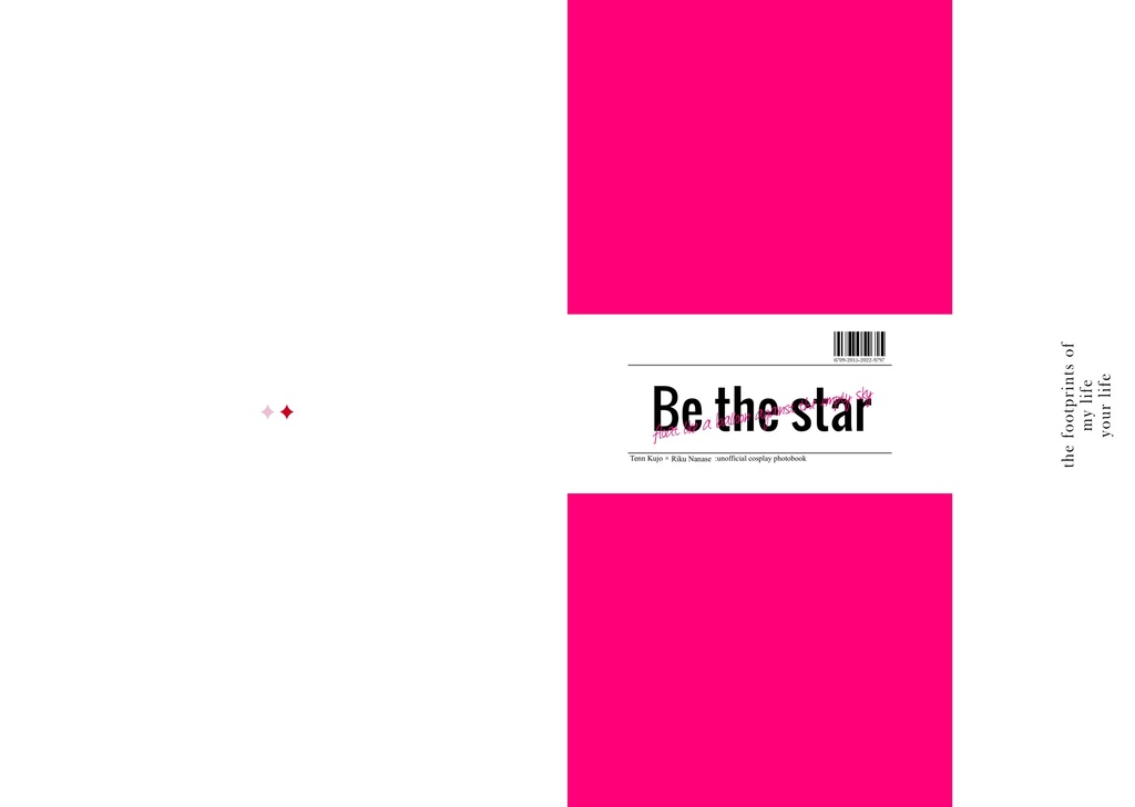 Be the star