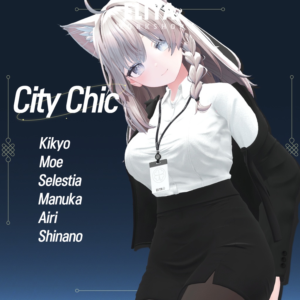 [City Chic] - 桔梗 Kikyo, セレスティア Selestia, 萌 Moe, マヌカ Manuka, 愛莉 Airi, しなの Shinano