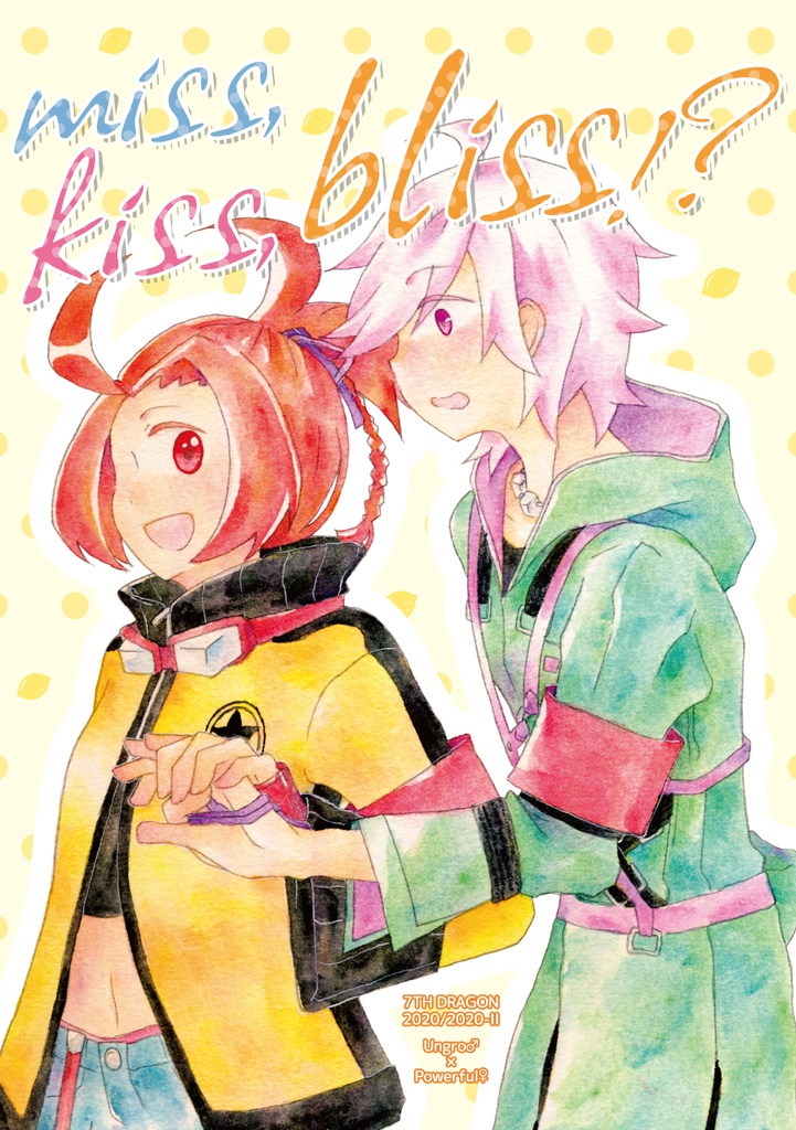 miss, kiss, bliss!?