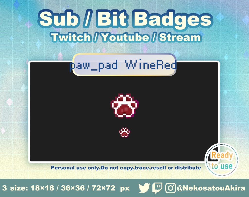 ★新色追加★ドット絵「肉球」バッジ Twitch Sub Badges x17 - Bit Badges / Pixel Art / Cute sub badges / Kawaii / Streamer