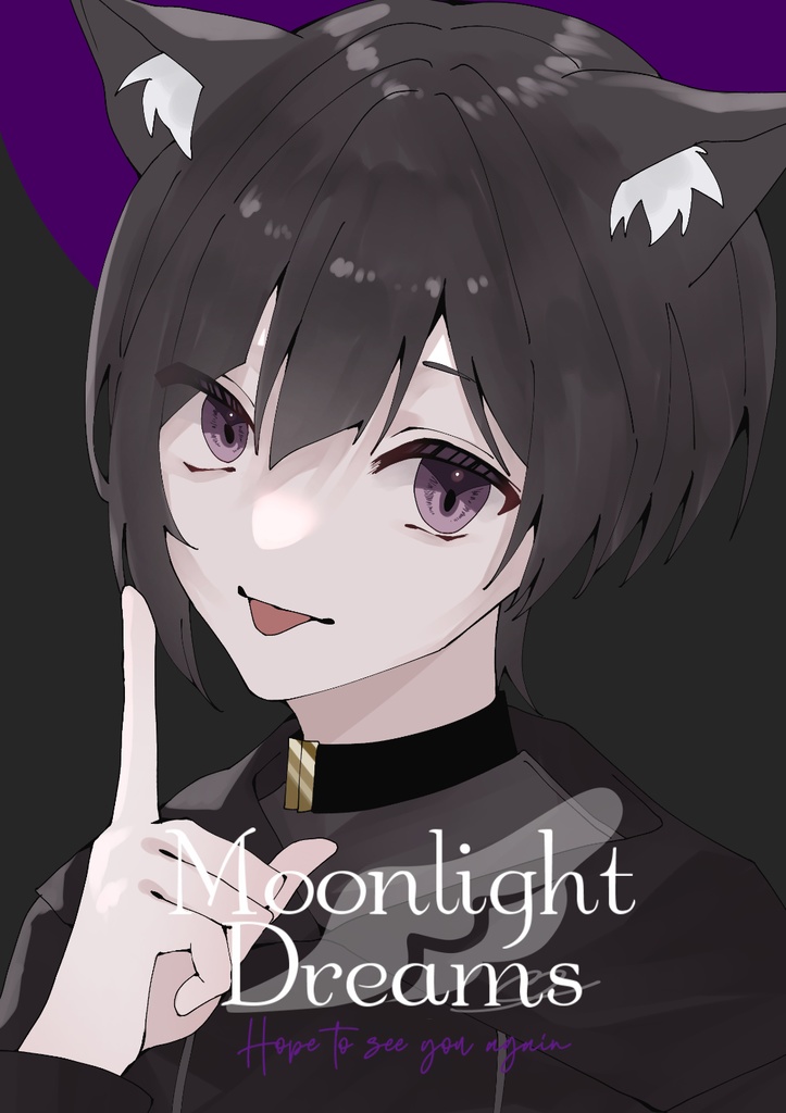 【Room.103】Moonlight Dreams~BlackCat~