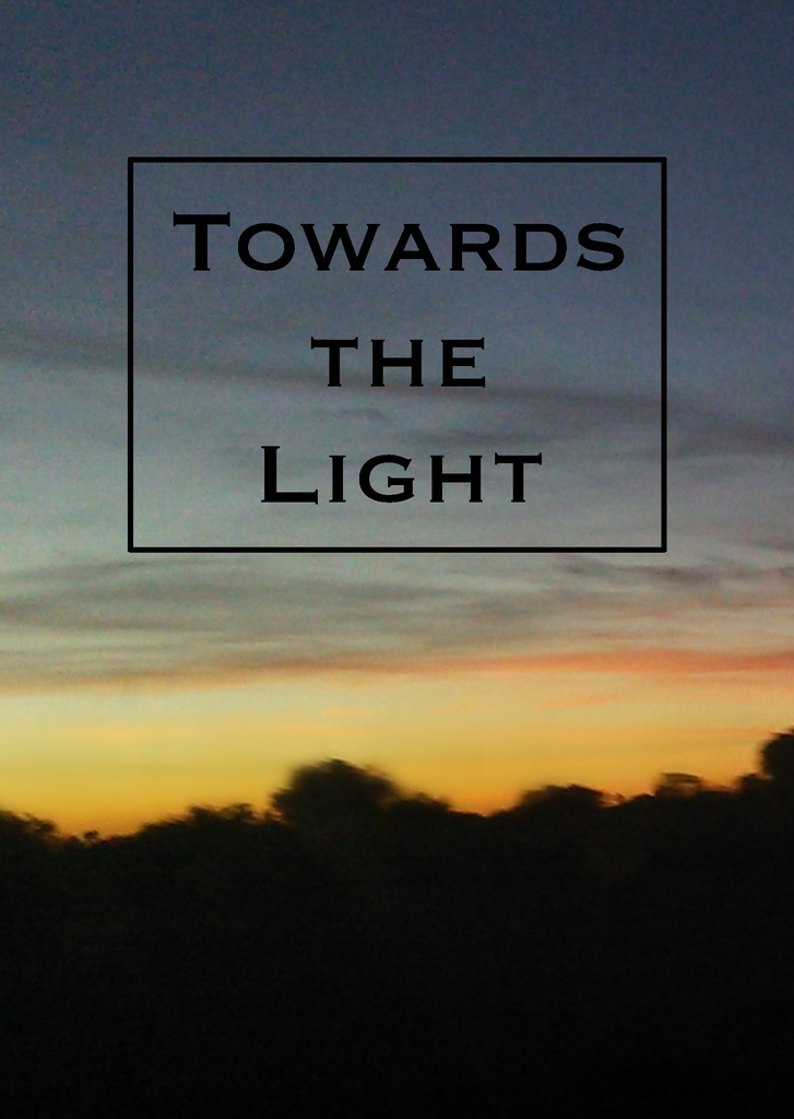 Towards the Light