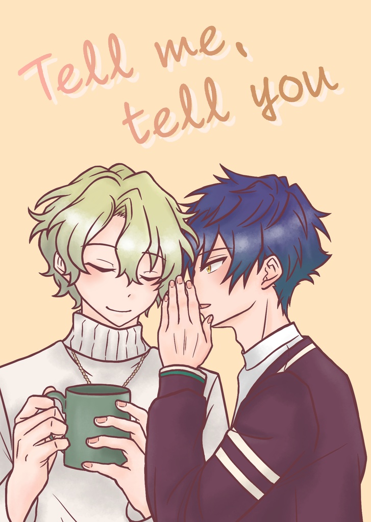 Tell me，tell you