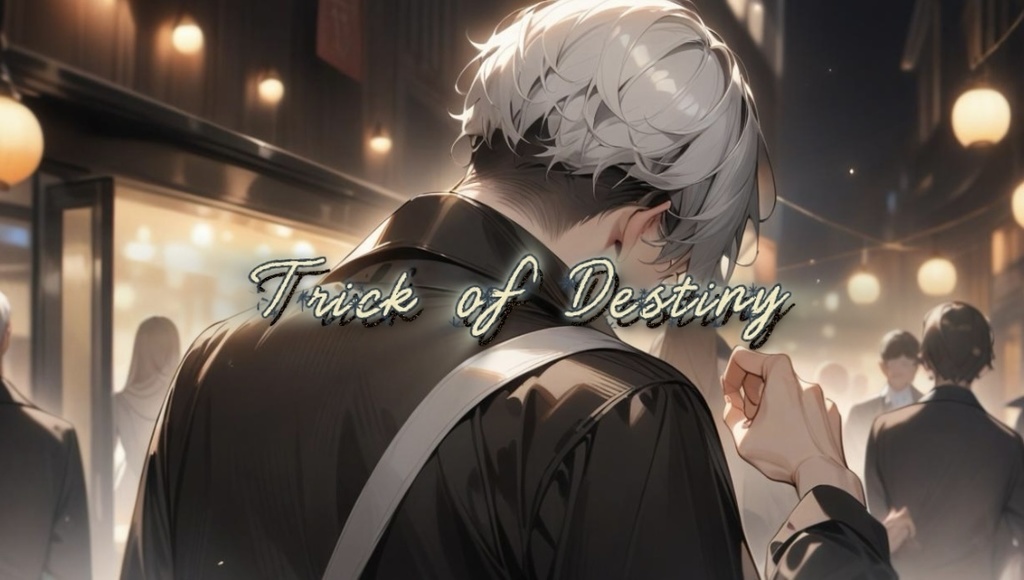 Trick of Destiny