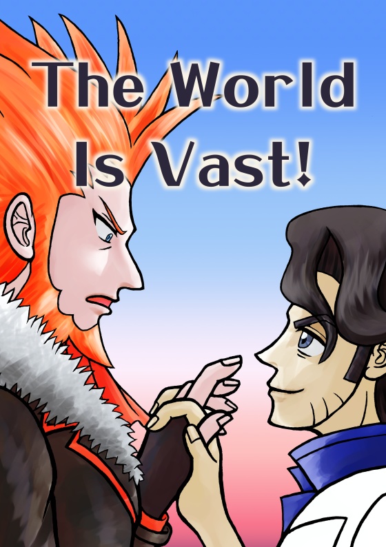 The World is Vast!