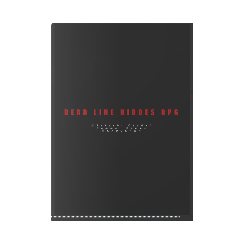 【デッドラインヒーローズRPG】『My Heroes!』 クリアファイル