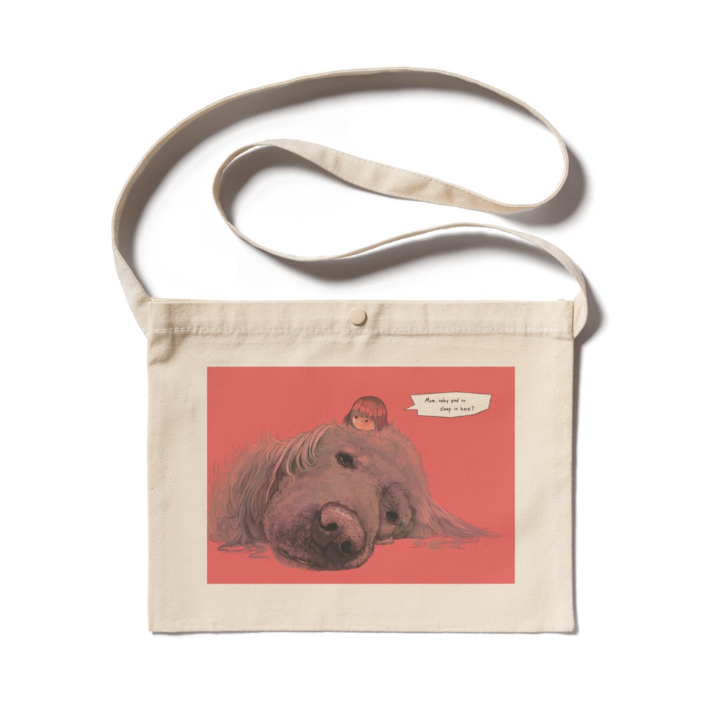 " ママ、きょうここでねてもいい？" サコッシュ