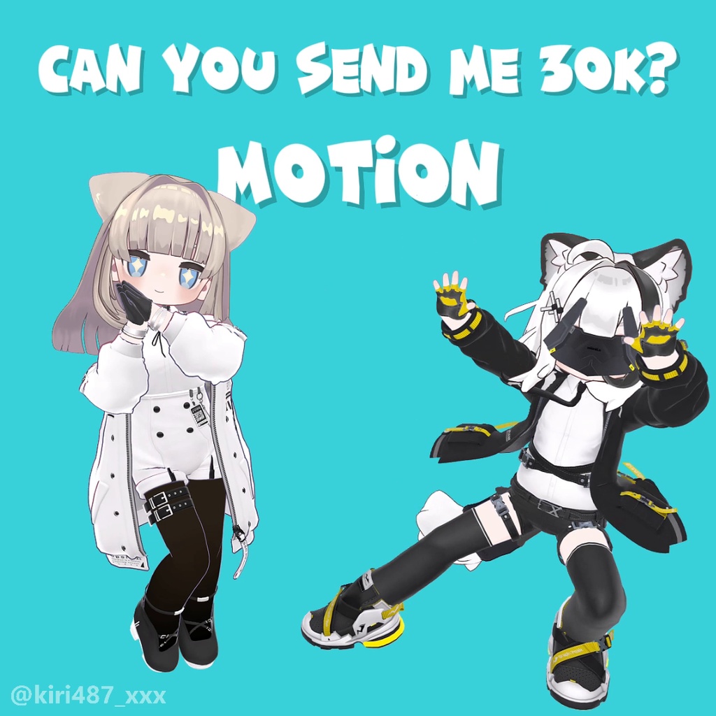 【無料配布 Motion】 Can You Send Me 30K? [Arknights Endfield meme song]