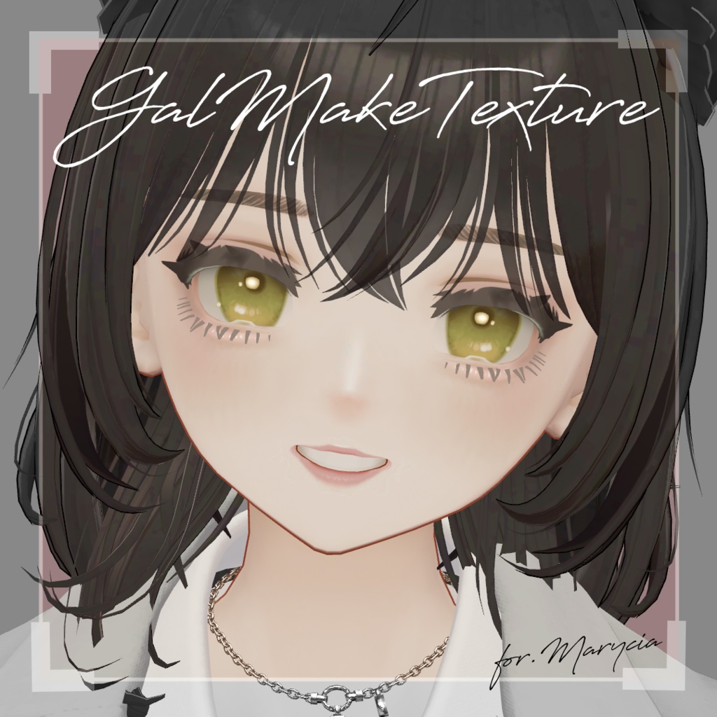 【Marycia専用】GalMake Texture