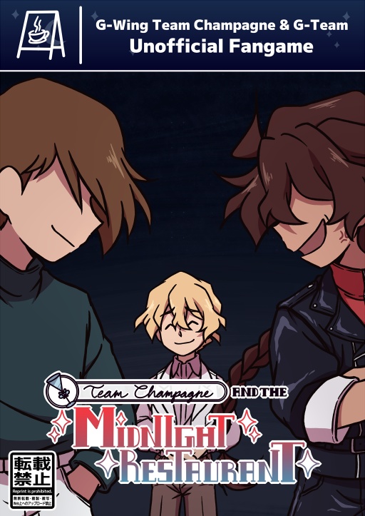 Team Champagne and the Midnight Restaurant