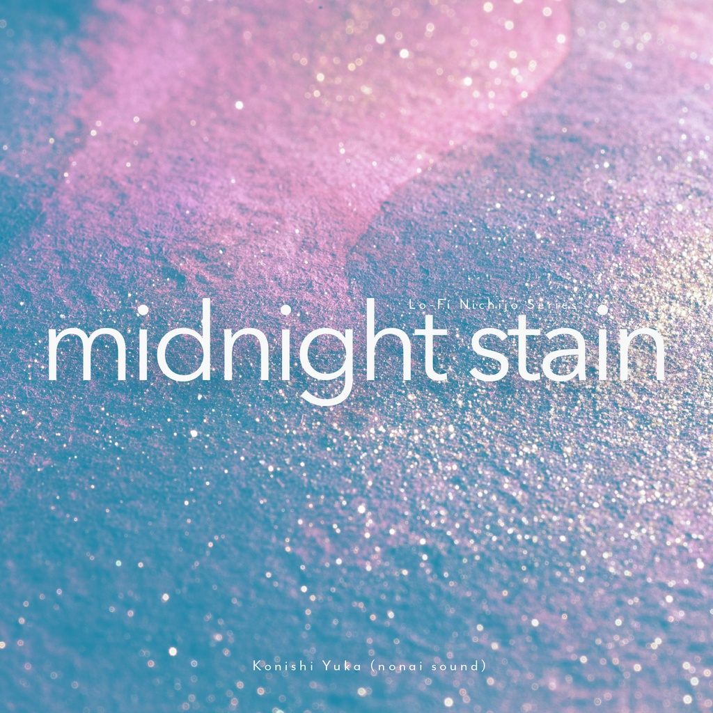 【6/26まで無料🌟】midnight stain｜感想箱お礼BGM (2026.5)