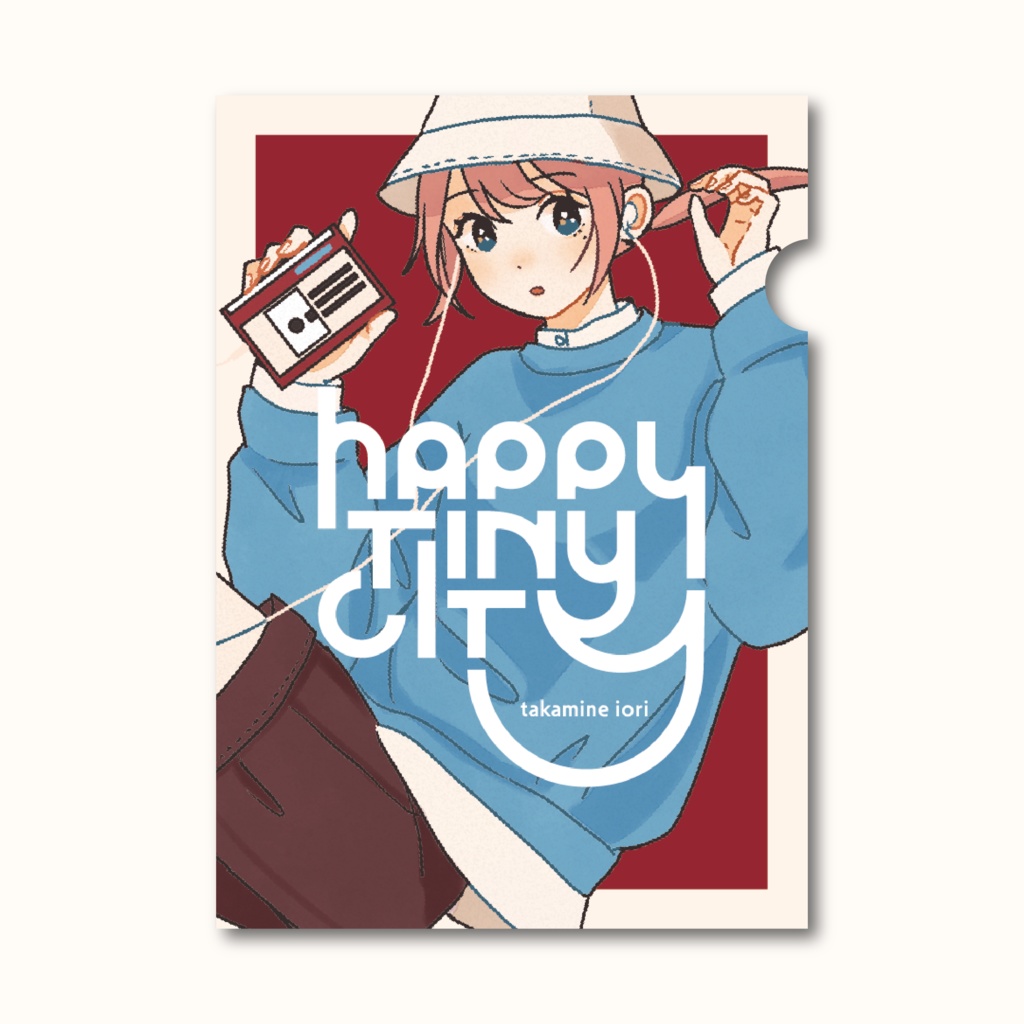 「HAPPY TINY CITY」 - 高峰伊織 | クリアファイル