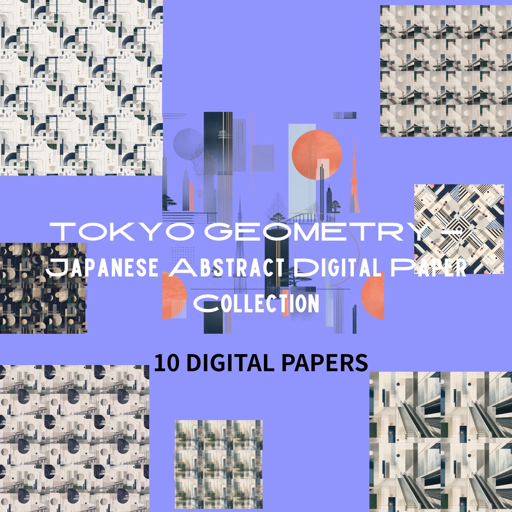 TOKYO GEOMETRY — Japanese Abstract Digital Paper Collection | 和風デジタルペーパー 10枚｜幾何学・モダン・抽象柄｜背景素材・コラージュ・ジャーナル