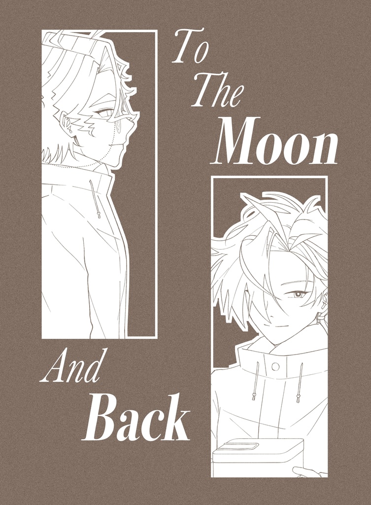 To the Moon and Back