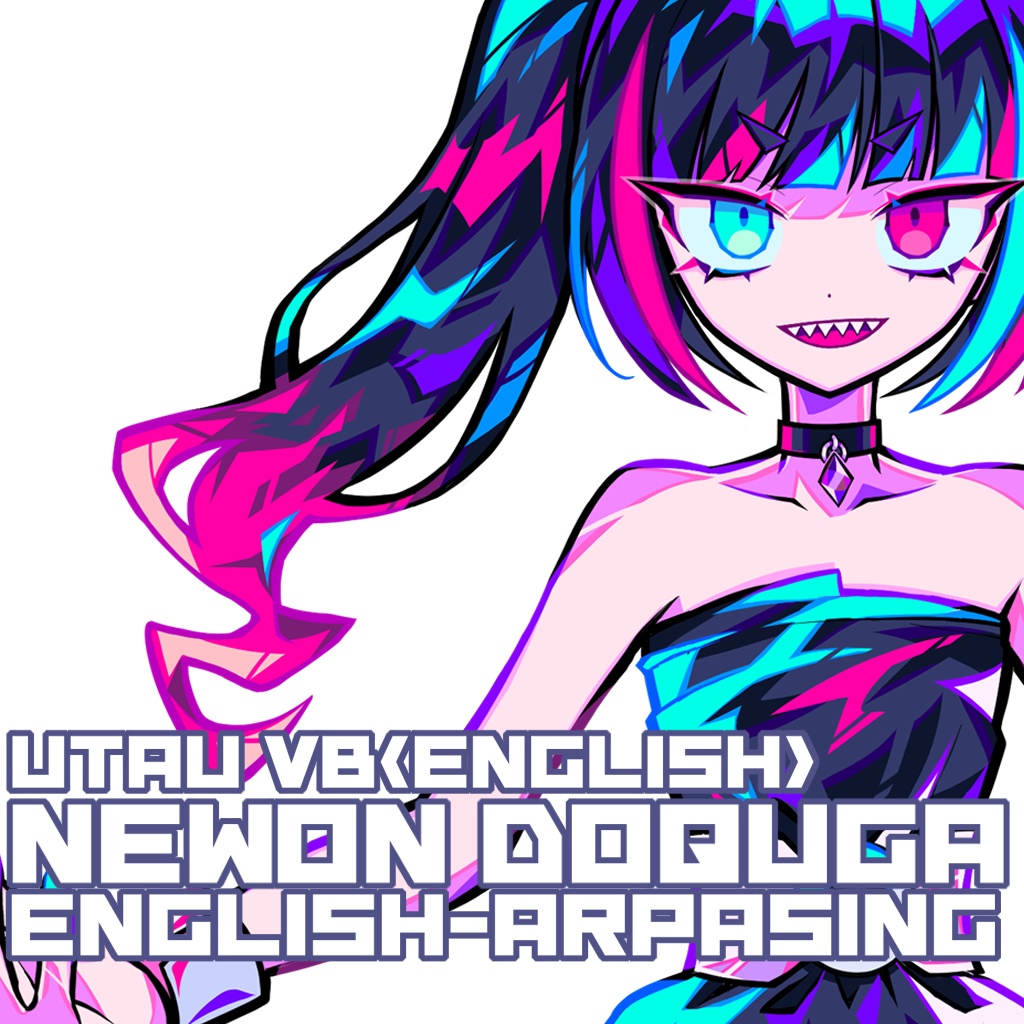 【UTAU VB】Newon Doquga English Arpasing