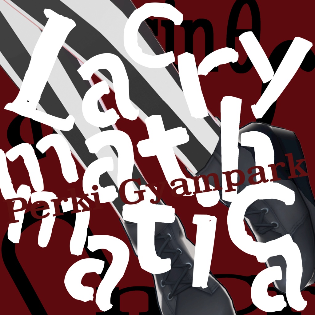 Lacrymathmatica