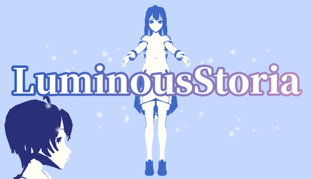 LuminousStoria（ルミナスストーリア）Ver1.1.1