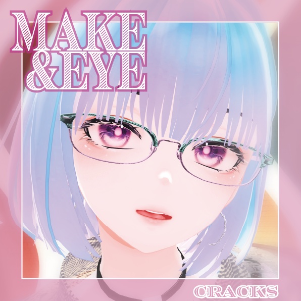 【森羅/Shinra】Make&Eye cracks texture