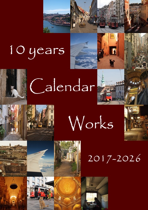 10 years Calendar Works 2017-2026