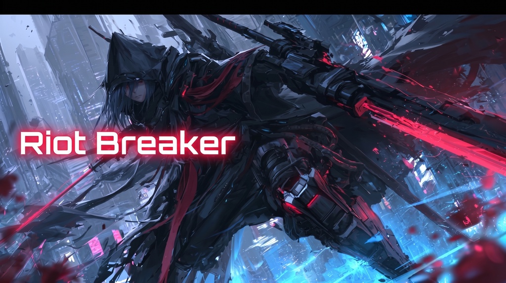 Riot Breaker