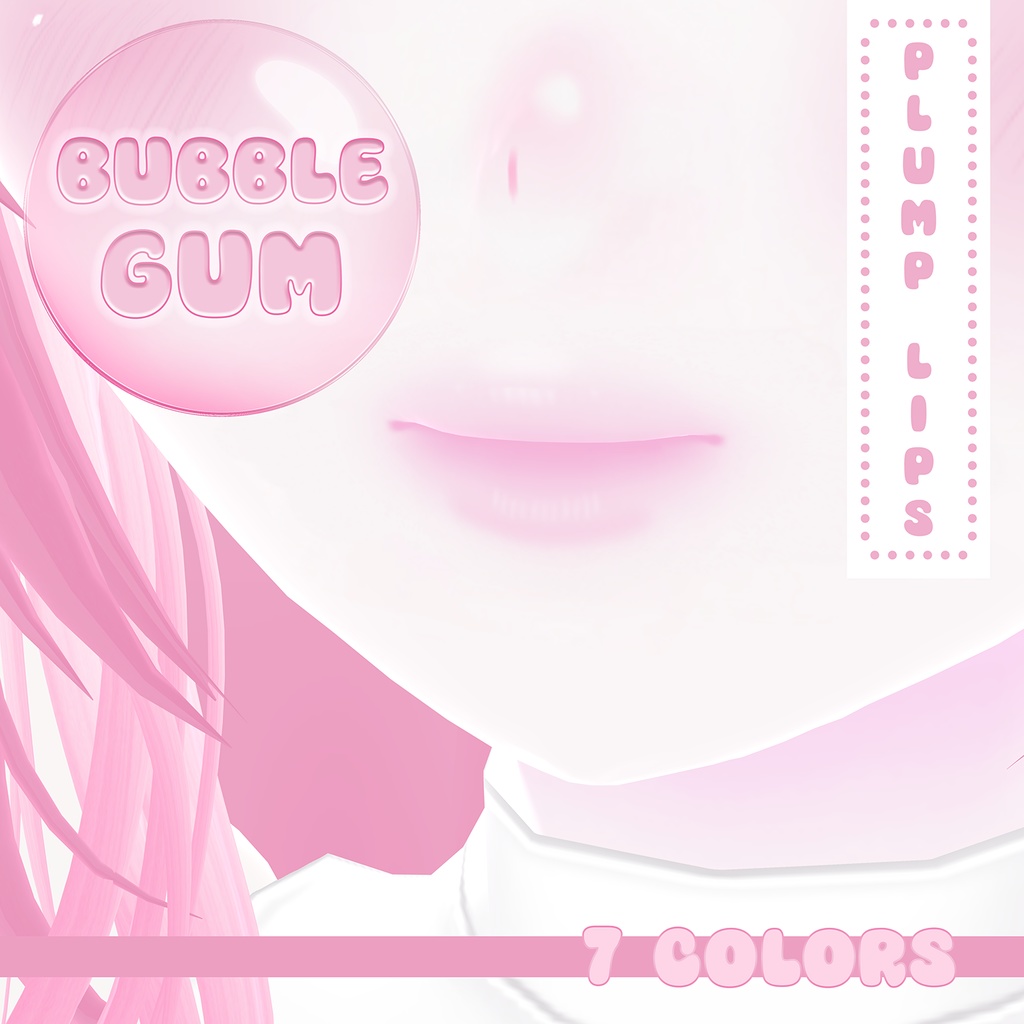 【VRoid】Plump lips「bubble gum」