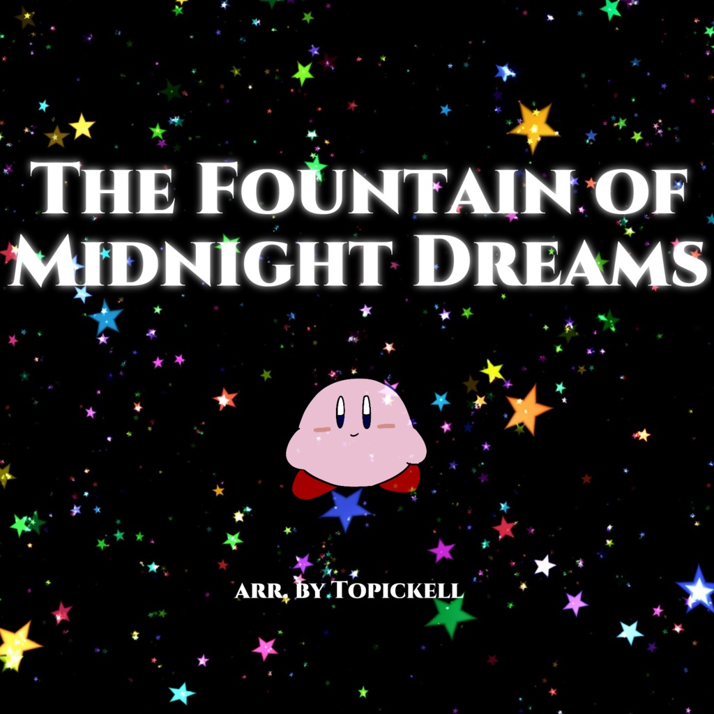 The Fountain of Midnight Dreams(シリーズ31周年記念アレンジ)