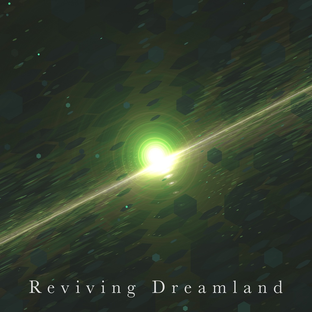 Reviving Dreamland