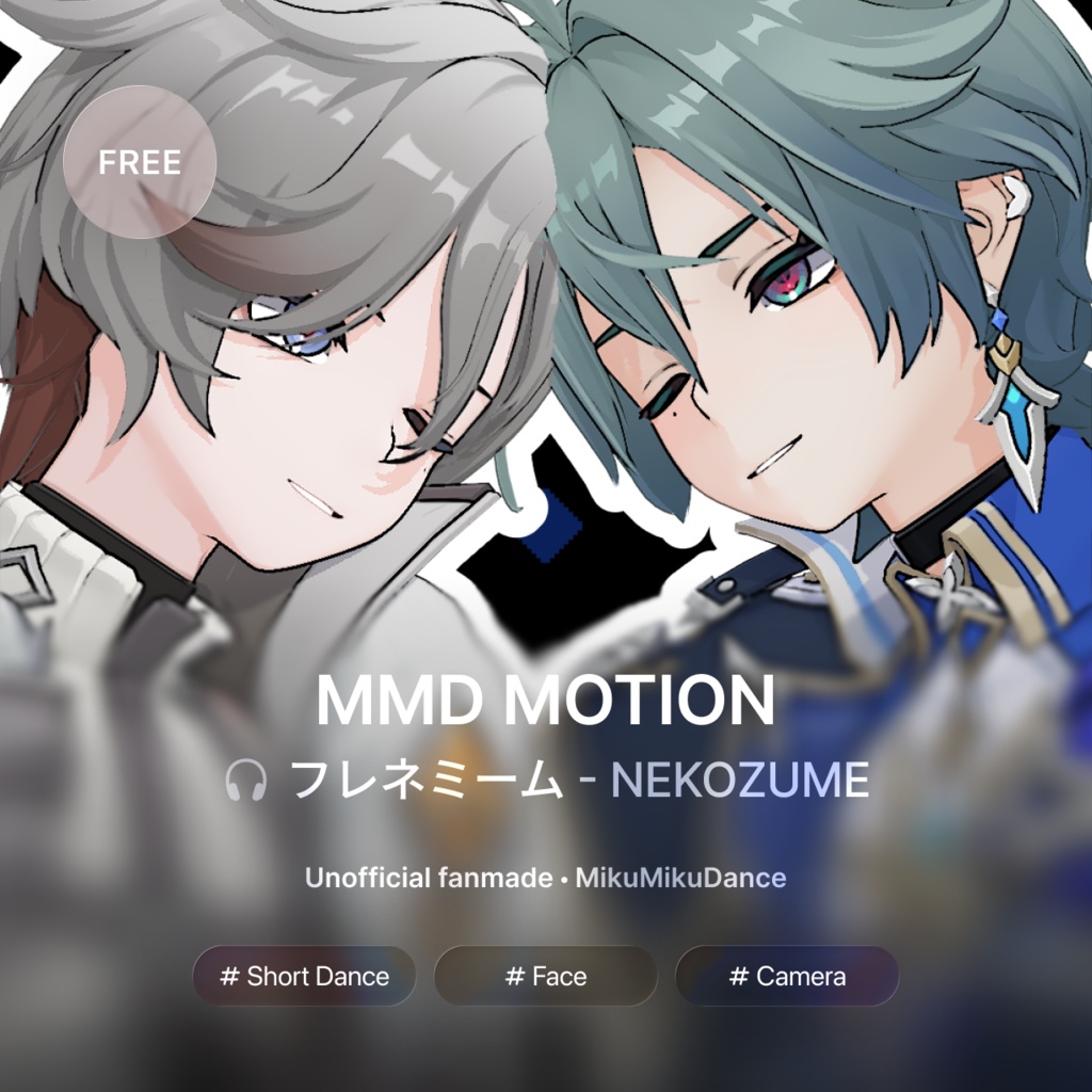 [モーション/ Motion]フレネミーム - NEKOZUME [Short Motion/Camera]