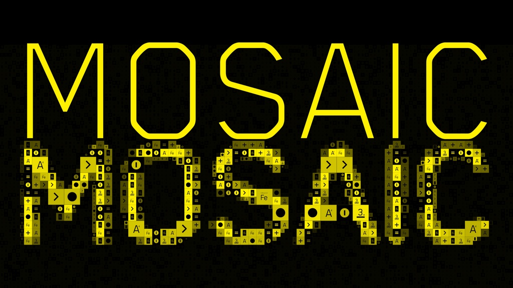 MOSAIC