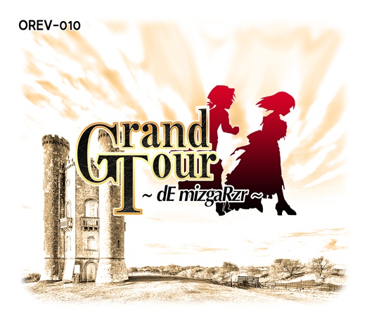 Grand Tour -dE mizgaRzr-