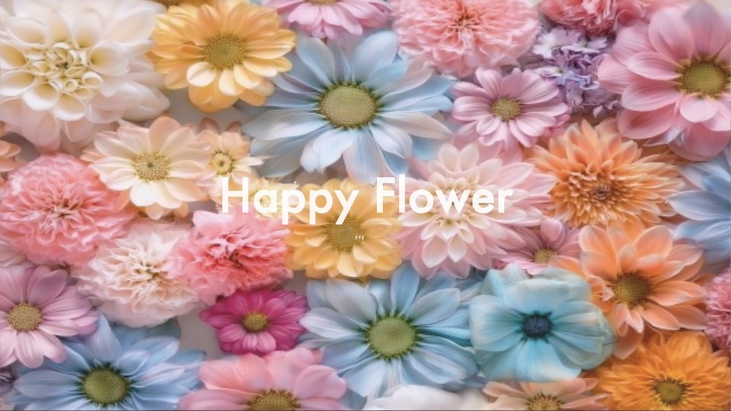 happy flower