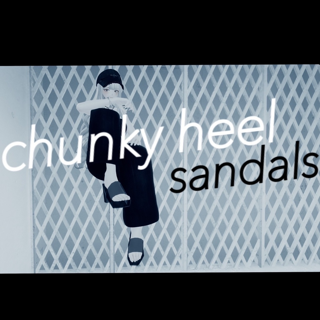 Chunkyheel Sandals チャンキーヒールサンダル 4アバター対応【森羅】【仙猫】【豺狼】【沙猫】VRChat想定