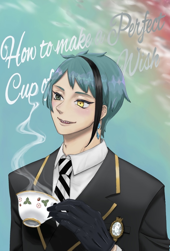 ジェイ監 How to make a Perfect Cup of Wish