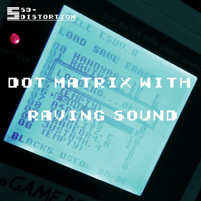 Dot Matrix With Raving Sound