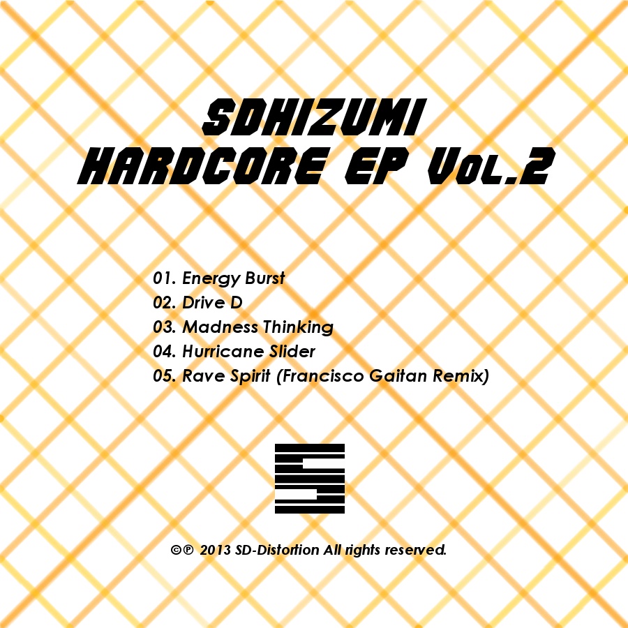 sdhizumi Hardcore EP Vol.2